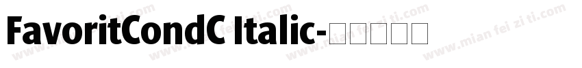 FavoritCondC Italic字体转换